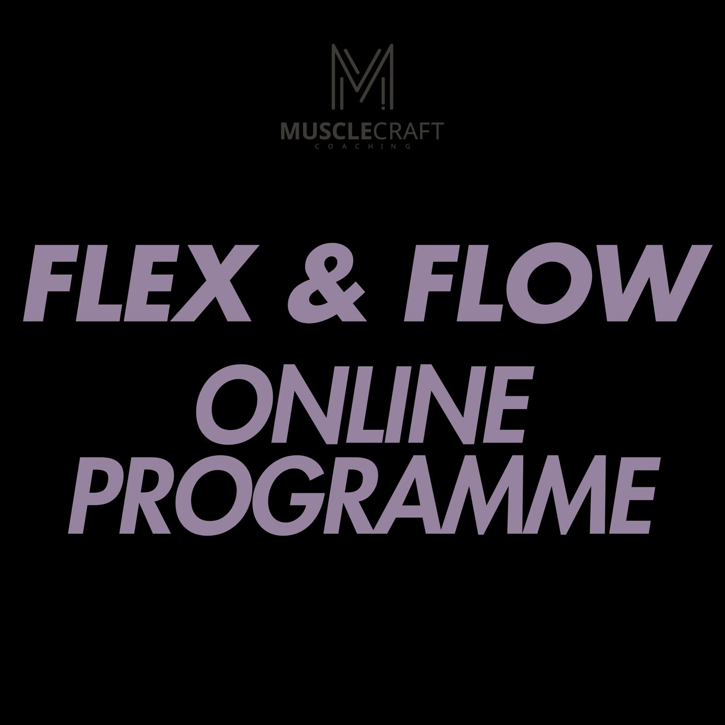 Flex and Flow online ptogramme