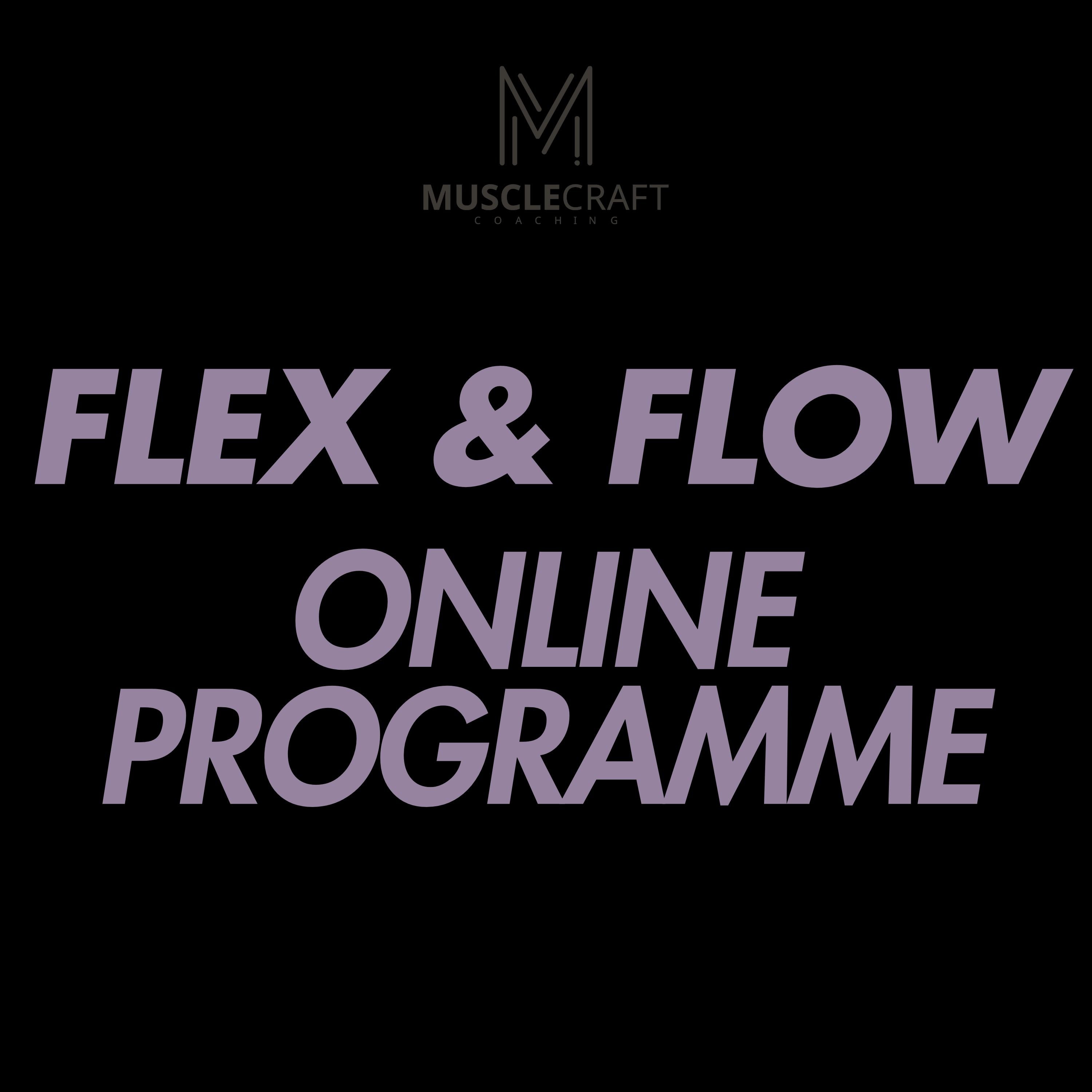 Flex and Flow online ptogramme – MuscleCraft Coaching