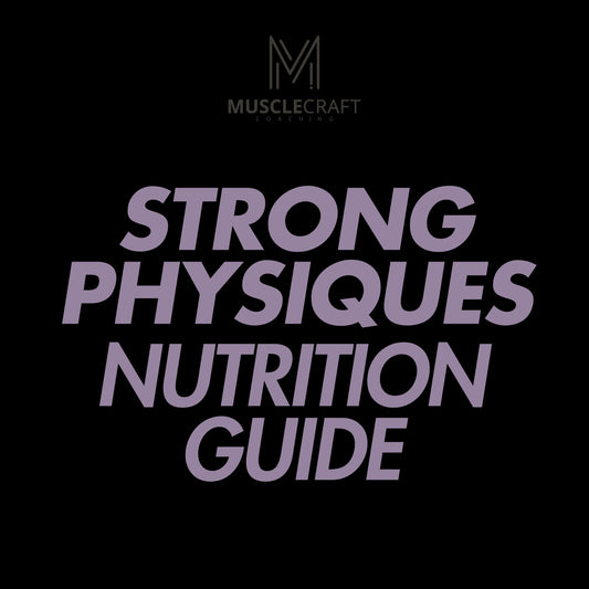 Strong Phyique Carb Cycling Nutrition Guide